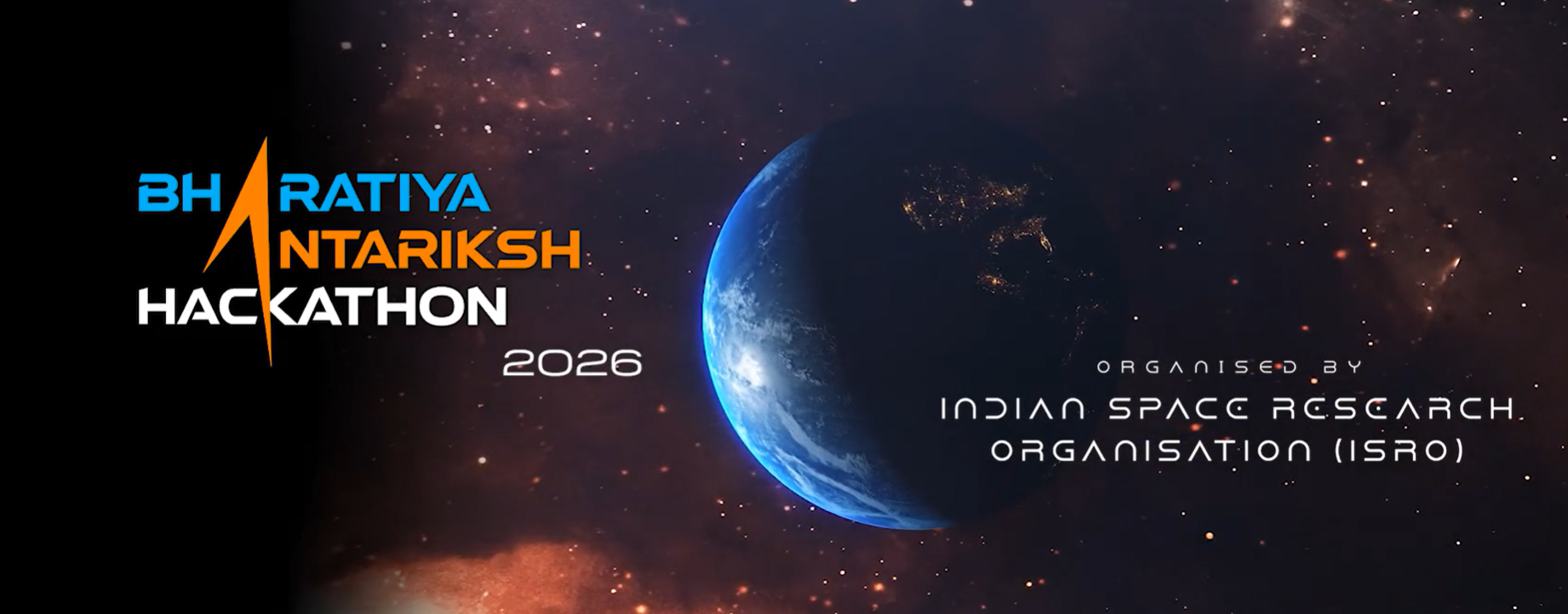 Bharatiya Antariksh Hackathon 2026 (BAH 2026): ISRO’s National Space Innovation Challenge for Students